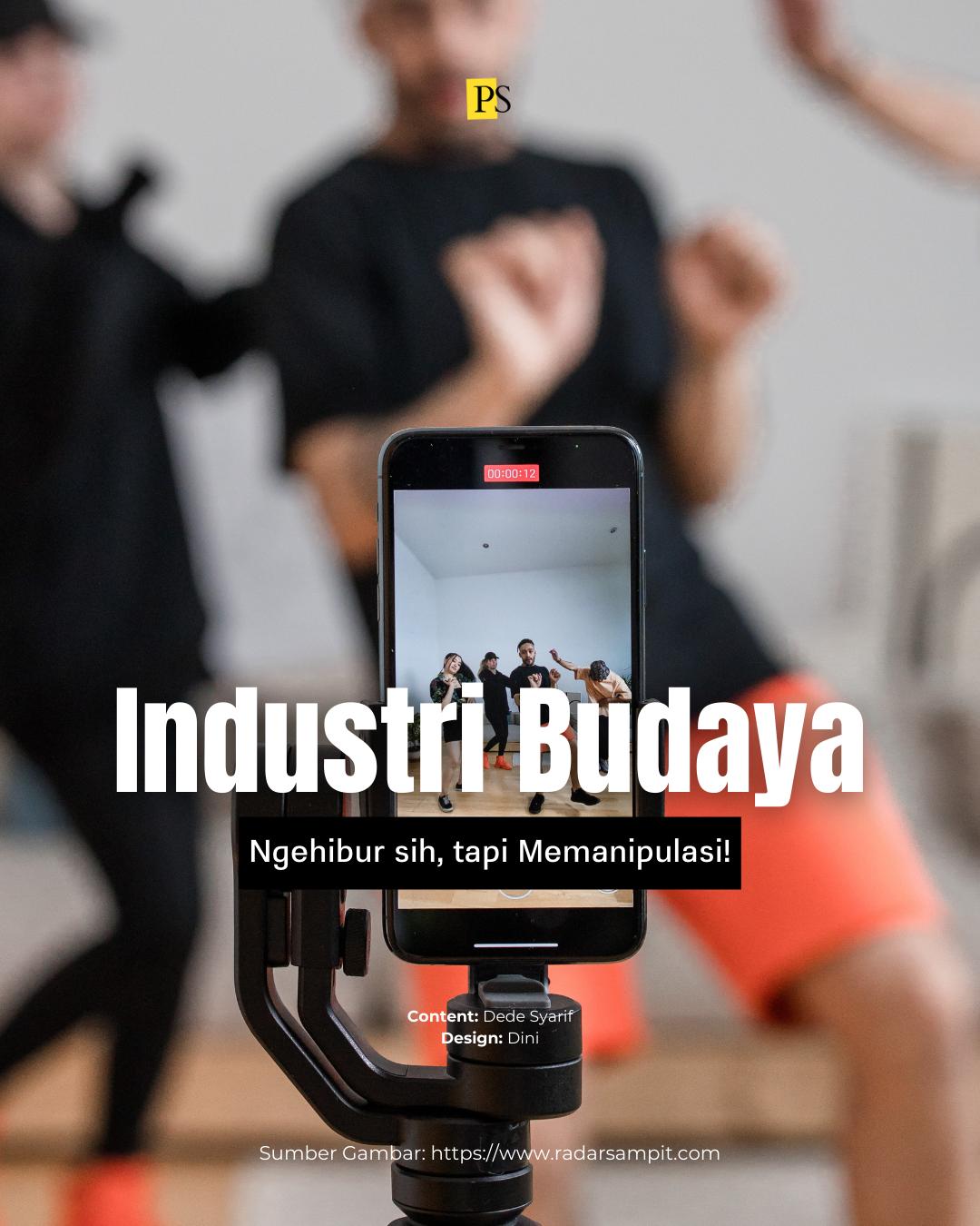 Industri Budaya (Cultural Industry), Menghibur Tetapi Memanupulasi
