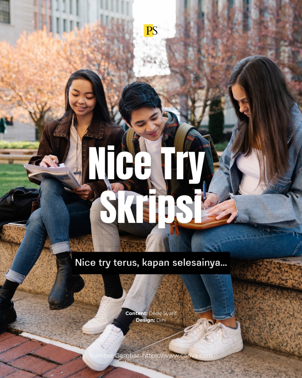 Menulis Skripsi: Dari “Nice Try” Menuju Lulus dengan Ilmu