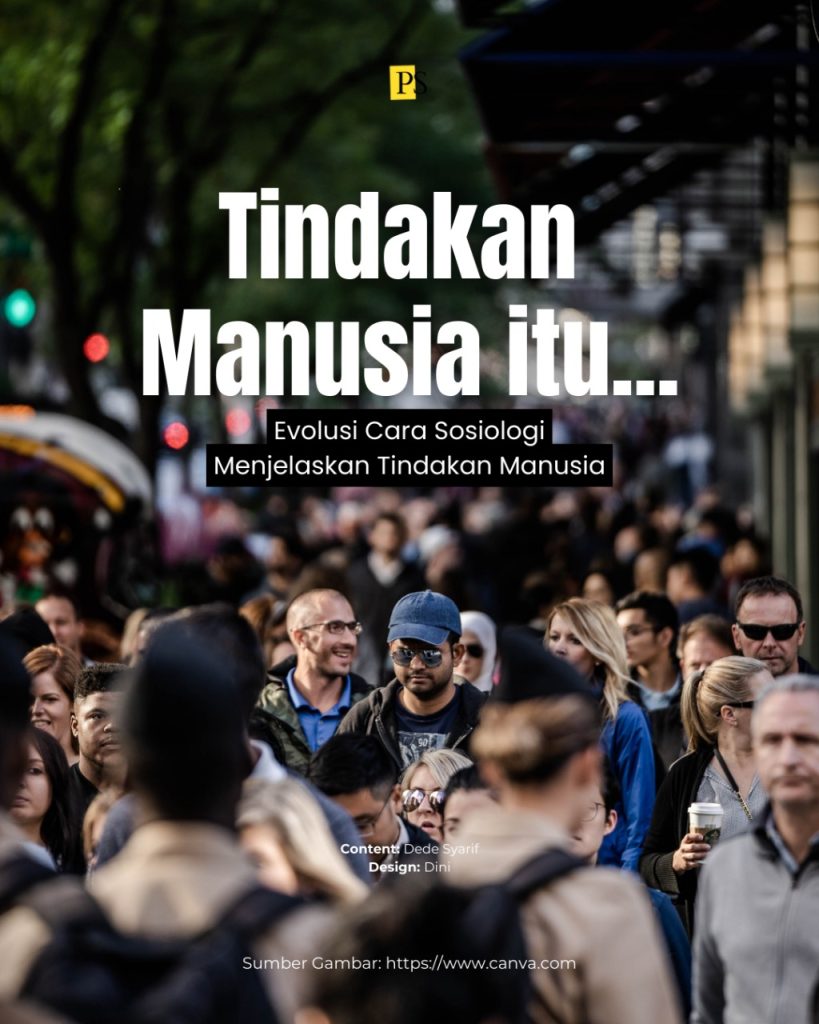 Evolusi Cara Sosiologi Menjelaskan Tindakan Manusia