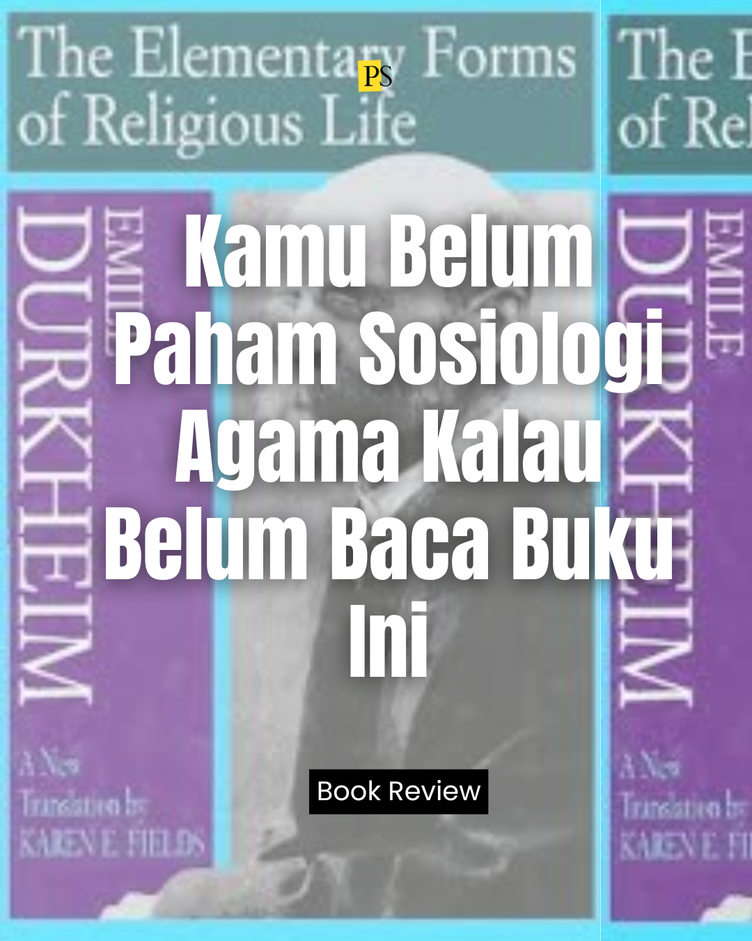 Kamu Belum Paham Sosiologi Agama Kalau Belum Baca Buku Ini