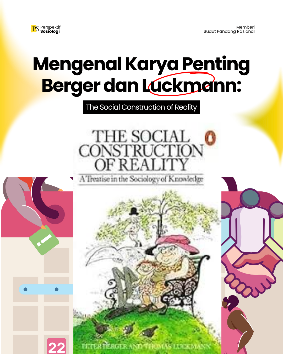 Mengenal Karya Penting Berger dan Luckmann: The Social Construction of Reality