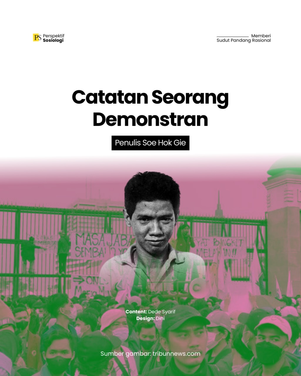 Catatan Seorang Demonstran – Soe Hok Gie